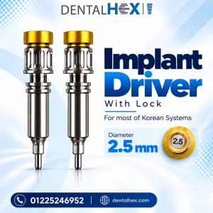 Implant Driver with Lock 2.5 mm | Dental Implant Driver for Korean Systems